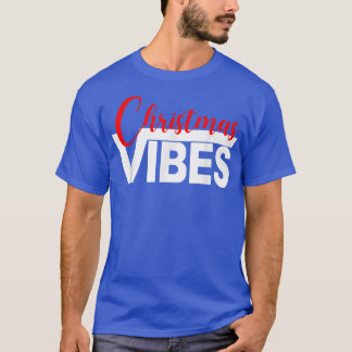 kerstvibes met familie leuk kerstfeest sms t-shirt