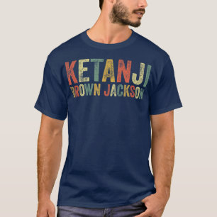 Ketanji Brown Jackson Black Historisch Afrikaans a T-shirt