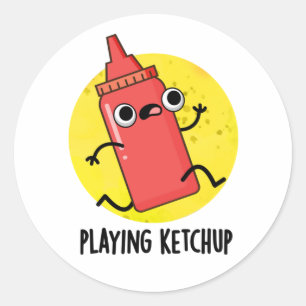 Ketchup Funny Sauce Pun spelen Ronde Sticker