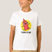Ketchup Funny Sauce Pun spelen T-shirt (Voorkant)