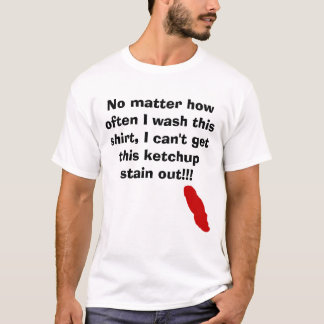 Ketchup, hoe vaak ik dit shirt ook wast...