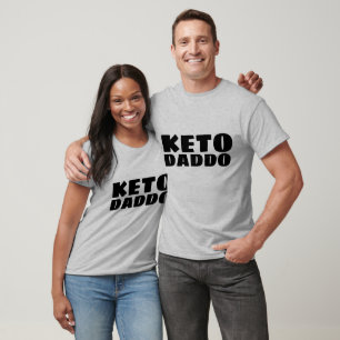 KETO DAD DADDO T-shirts