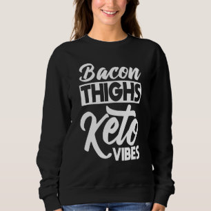 Keto Diet Bacon Ketogene dieettherapie Laag Carb Trui