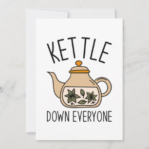 Kettle Down Iedereen Bedankkaart