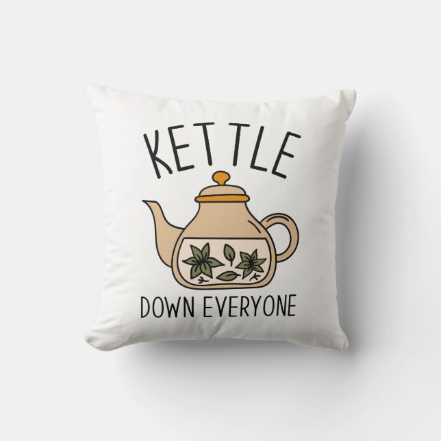 Kettle Down Iedereen Kussen (Voorkant)
