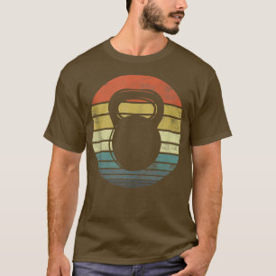 Kettlebell Gifts Funny Workout Retro Fitne T-shirt
