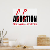 Keuze adoptie niet abortus Poster (Keuken)