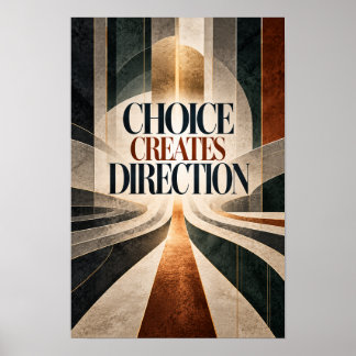Keuze Creëert Richting Executive Motiverende Typog Poster