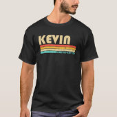 KEVIN Name Personalized Funny Retro  Birthd T-shirt (Voorkant)