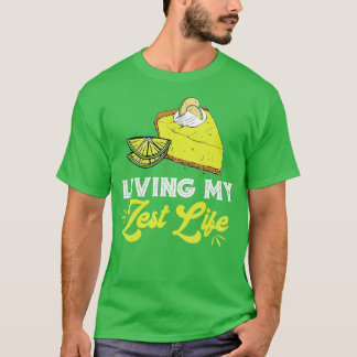 Key Limoen Pie Zest Life Lemon Pie Dessert Limoen  T-shirt