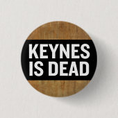 Keynes is dode Button (Voorkant)