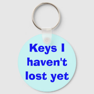 Keys die ik nog niet kwijt ben sleutelhanger