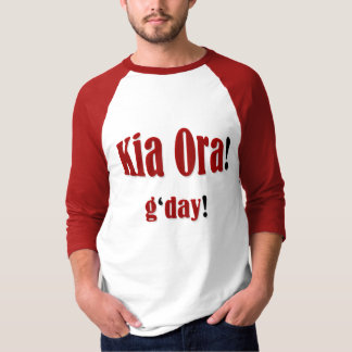 Kia Ora. T-shirt
