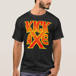 Kick Ax Classic T-Shirt