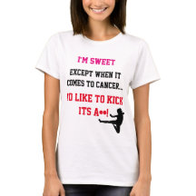 Kick Cancer's Butt Shirt