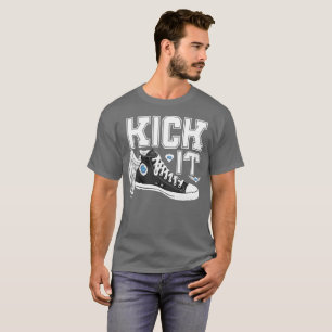 Kick it Sneaker Class Typography T-Shirt