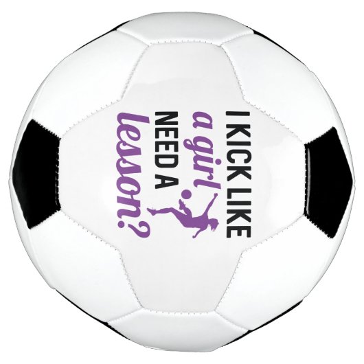 Kick Like A Girl Need A Lesson Voetbal (Gedraaid)