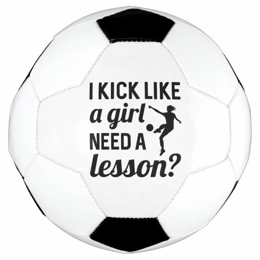 Kick Like A Girl Need A Lesson Voetbal (Voorkant)
