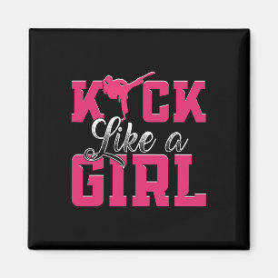 Kick Like Girl Karate Taekwondo Vechtkunst  Magneet