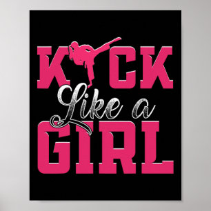 Kick Like Girl Karate Taekwondo Vechtkunst Poster