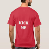 KICK ME T shirt (Achterkant)