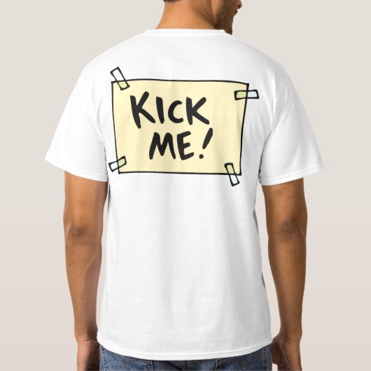 Kick me! t-shirt (Achterkant)