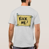 Kick me.  T-shirt voor opluchting (Achterkant)