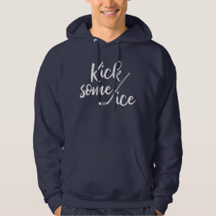Kick some Ice Funny Hockey Pun Hoodie