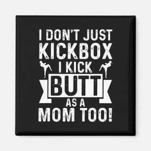 Kickboks Moeder Ik Kickbox Niet Alleen, Ik Geef Oo Magneet