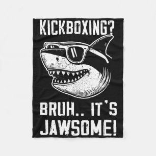 Kickboksen Bruh Het is Jawsome Haaien Kinderen Gra Fleece Deken