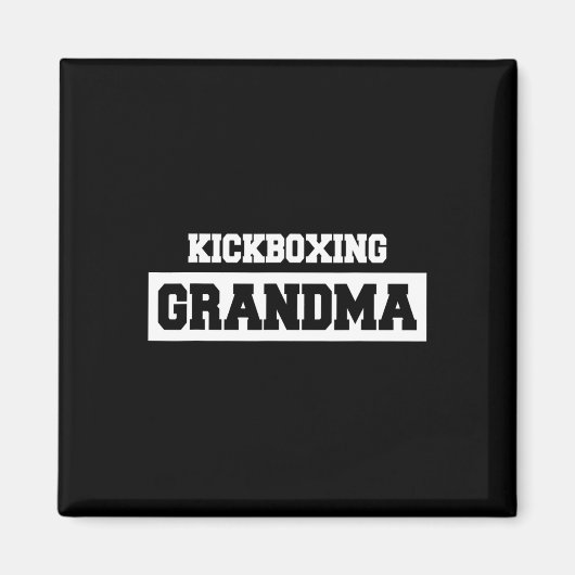 Kickboksen Grootmoeder - Kickboxer Magneet (Voorkant)