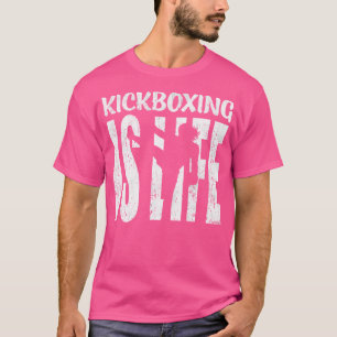 Kickboksen is het leven van vechtsporten kick boks t-shirt