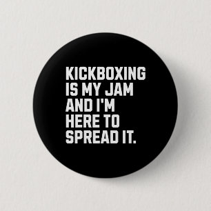 Kickboksen is mijn ding Grappige kickbokser Vechtk Ronde Button 5,7 Cm