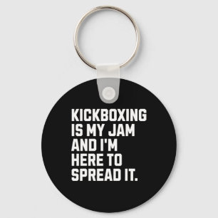 Kickboksen is mijn ding Grappige kickbokser Vechtk Sleutelhanger