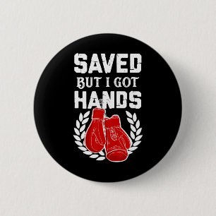 Kickbokser Bokser Gered Maar Ik Kreeg Handen Ronde Button 5,7 Cm