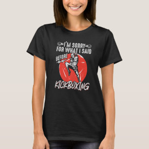 Kickboxing Vintage, het spijt me voor wat ik befor T-shirt