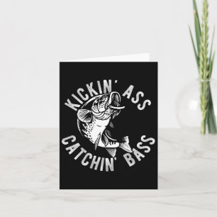 Kickin' Catchin' Byss Vist Fisherman Anglers Tr Kaart
