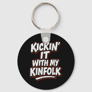 Kickin It met Mijn Familie Grappige Familiereünie Sleutelhanger