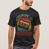 Kickin' It Old School Cassettebandje T-shirt (Voorkant)