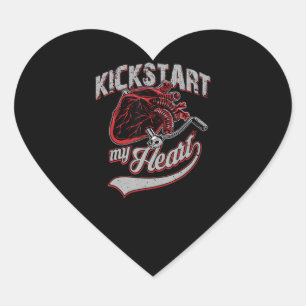 Kickstart My Heart Motorcycle Art Gift Hart Sticker