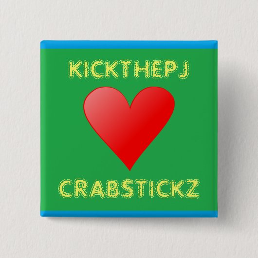 KickThePJ houdt van Crabstickz Button (Voorkant)