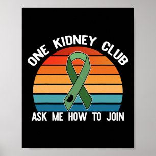 Kidney Club Vraag me hoe je bij Organ Donor Meme k Poster