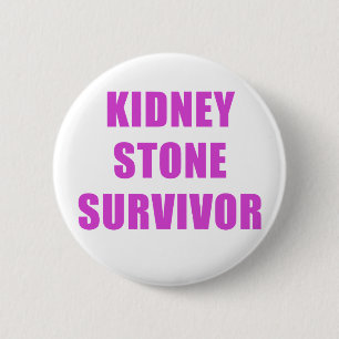 Kidney Stone Survivor Ronde Button 5,7 Cm