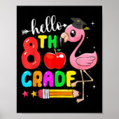 Kids Hello 8th Grade Flamingo Back To School First Poster (Voorkant)
