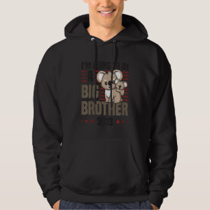 Kids I'm Going To Be A Big Brother 2023 Pregnancy Hoodie