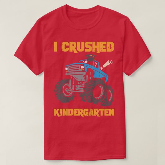 Kids Monster Truck I Crushed Kindergarten Graduati T-shirt (Design voorkant)