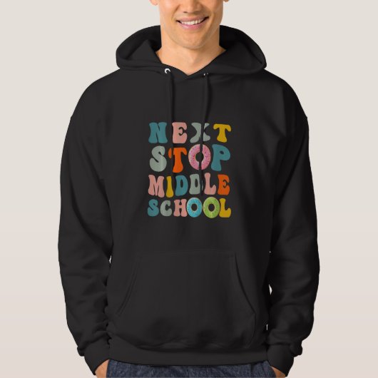 Kids Next Stop Middle School Elementary School Gra Hoodie (Voorkant)