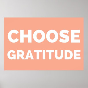 Kies Dankbaarheid Poster - Inspirerend Quote