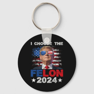 Kies de Felon 2024 Steun Trump 2024 Veroordeeld Sleutelhanger