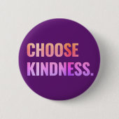 Kies de Paarse Pin-back Button van de Kindness (Voorkant)